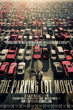 The Parking Lot Movie (2010)