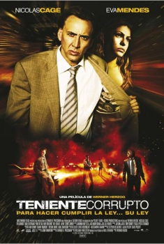 Teniente corrupto  (2009)