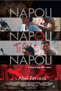 Napoli, Napoli, Napoli  (2009)