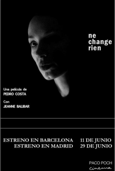 Ne change rien  (2009)