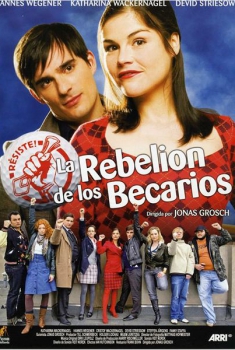 La rebelión de los becarios  (2009)