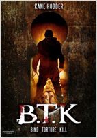 B.T.K. - Atar. Torturar. Matar. (2008)