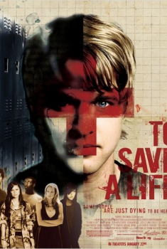To Save a Life  (2009)
