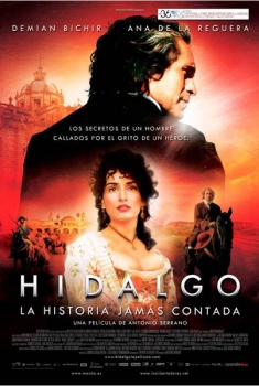 Hidalgo, la historia jamás contada  (2009)