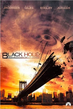 Black Hole: La destrucción de la tierra  (2009)