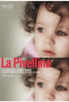 La Pivellina  (2009)