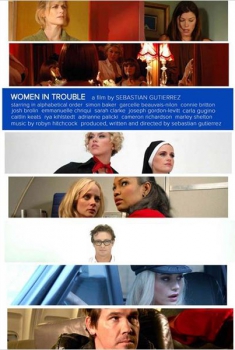 Women in trouble  (2009)