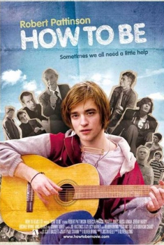 How to Be (2008) How to Be (2008)