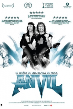 Anvil. El sueño de una banda de Rock  (2008)
