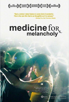 Medicine for Melancholy  (2008)