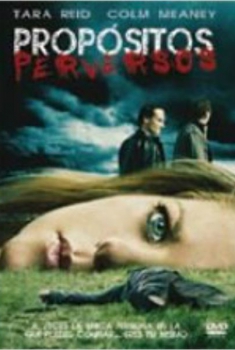 Propósitos perversos  (2008)