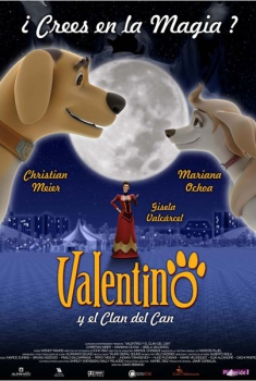 Valentino y el Clan del Can  (2008)