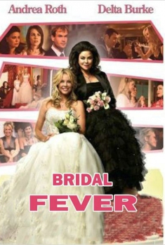 Bridal Fever  (2008)