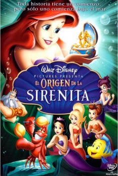 El origen de la Sirenita  (2008)