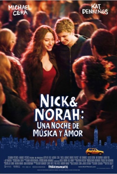 Nick y Norah: Una noche de música y amor  (2008)