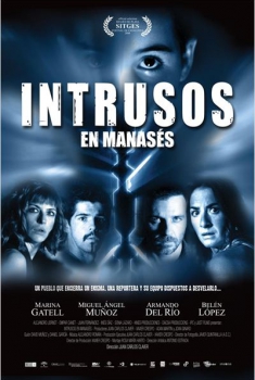 Intrusos en Manasés  (2008)