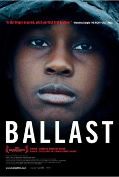 Ballast  (2008)