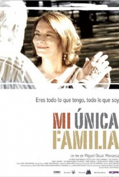 Mi única familia  (2008)