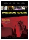 Dangerous Parking  (2007)