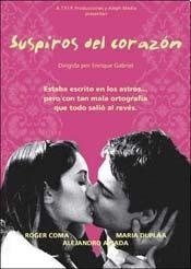 Suspiros del corazón  (2007)