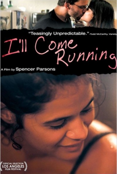 I'll Come Running  (2008)