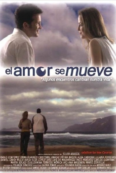 El amor se mueve  (2008)