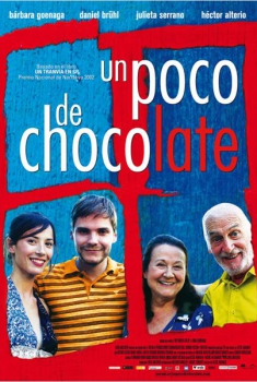 Un poco de chocolate  (2008)