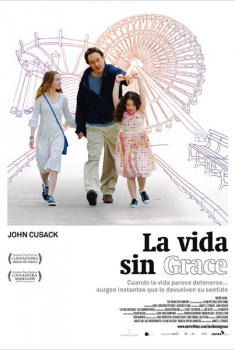 La vida sin Grace  (2007)