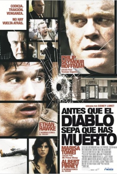 Antes que el Diablo sepa que has muerto  (2007)