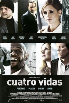 Cuatro vidas  (2007)