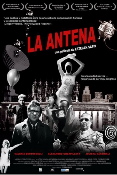 La antena  (2007)