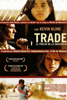 Trade. El precio de la inocencia  (2007)