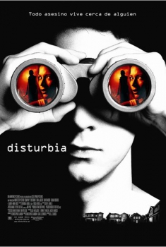 Disturbia  (2007)