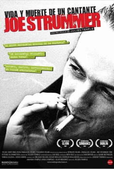 Joe Strummer: Vida y muerte de un cantante  (2007)