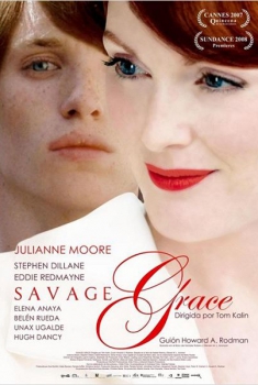 Savage Grace  (2007)