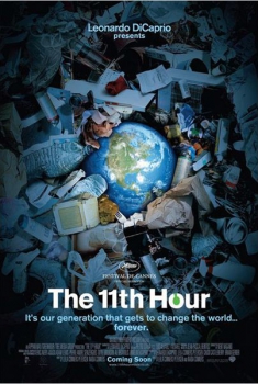 The 11th Hour  (2007)