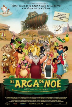 El arca de Noé  (2007)