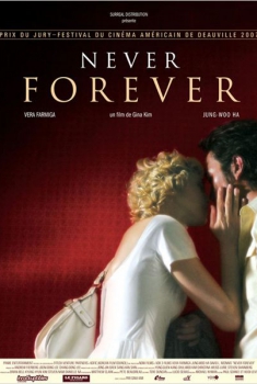 Never Forever  (2007)