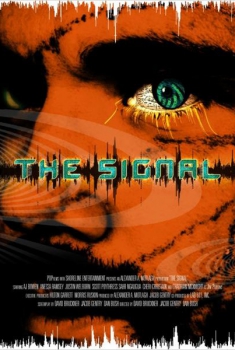 The Signal  (2007)