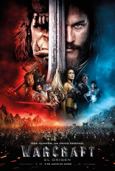 Warcraft: El origen (2016)