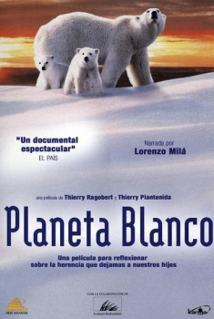 Planeta Blanco (2006)