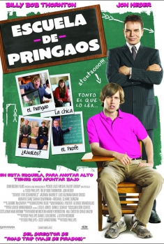 Escuela de pringaos (2006)