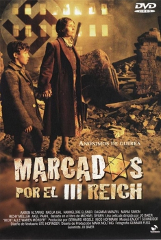 Marcados por el Tercer Reich (2006)