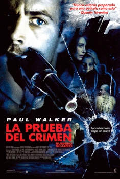La prueba del crimen (2006)