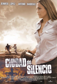 Ciudad del silencio (2006)