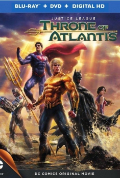 Justice League: throne of atlantis (2015)