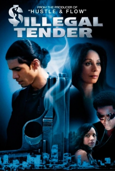 Illegal Tender (2006)