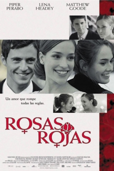 Rosas rojas (2005)