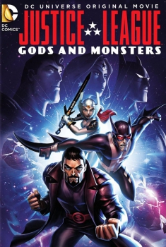 La Liga de la Justicia: Dioses y monstruos (2015)