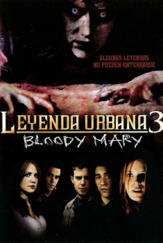 Leyenda urbana 3: La maldición de Mary (2005)